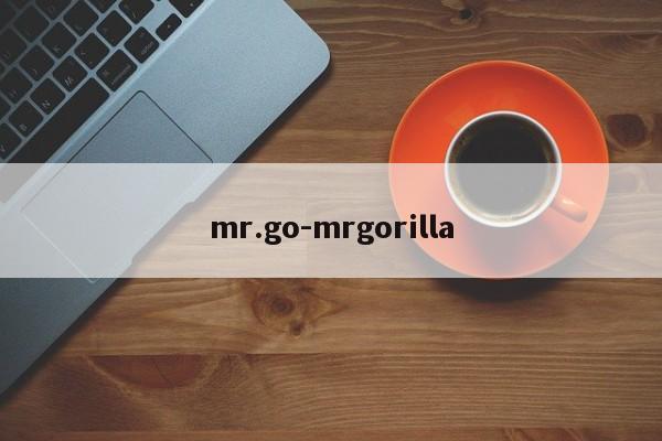 mr.go-mrgorilla
